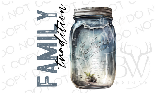 Family Tradition Moonshine Digital Download PNG