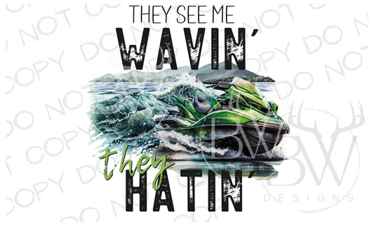 They See Me Wavin' They Hatin' Jet Ski Digital Download PNG