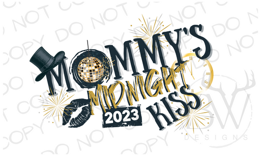 Mommy's Midnight Kiss 2023 New Year's Digital Download PNG