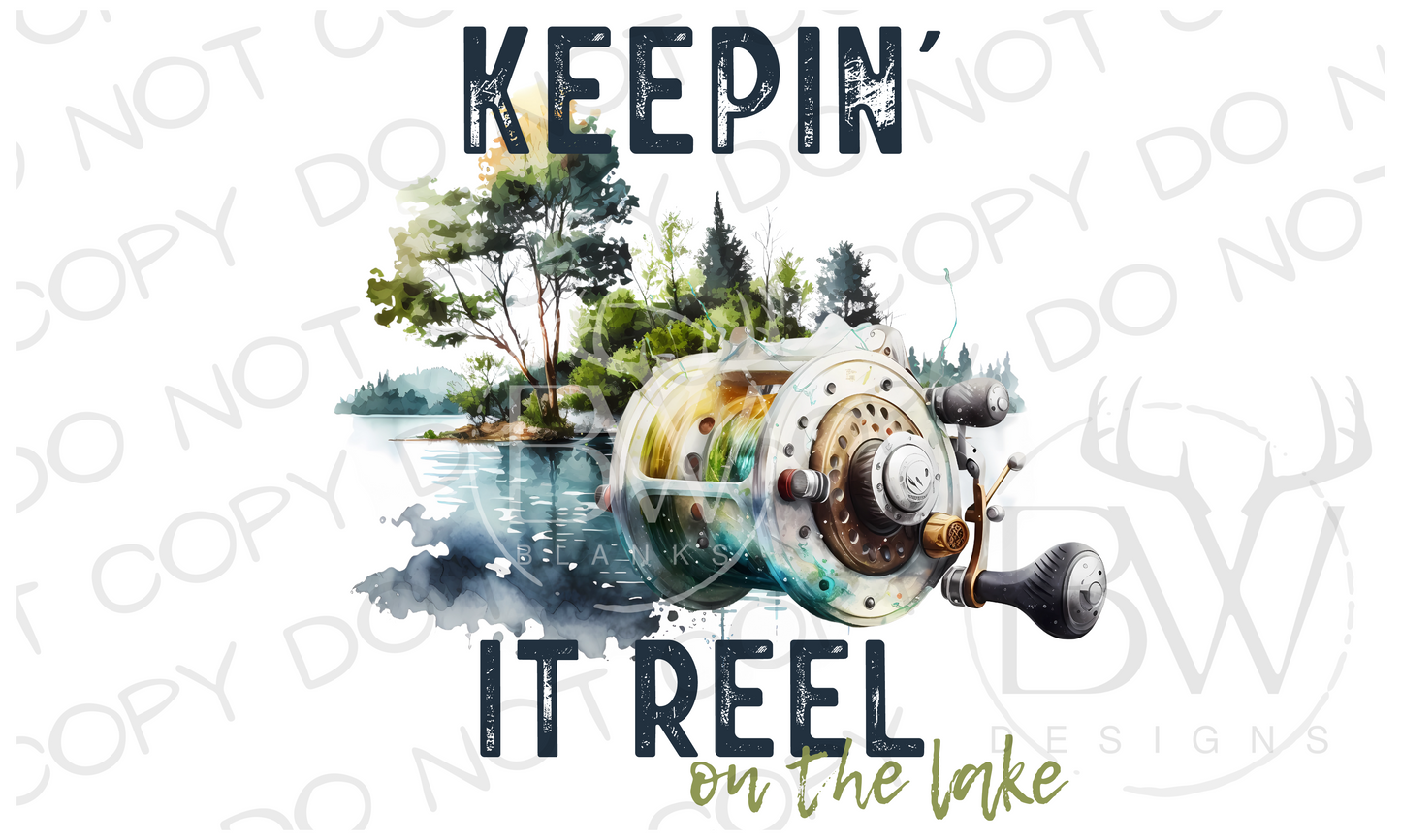 Keepin' It Reel on the Lake Fishing Digital Download PNG