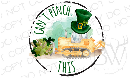 Can't Pinch This St. Patrick's Day Construction Digital Download PNG