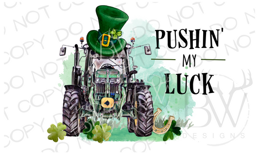 Pushing My Luck Tractor St. Patrick's Day Tractor Digital Download PNG