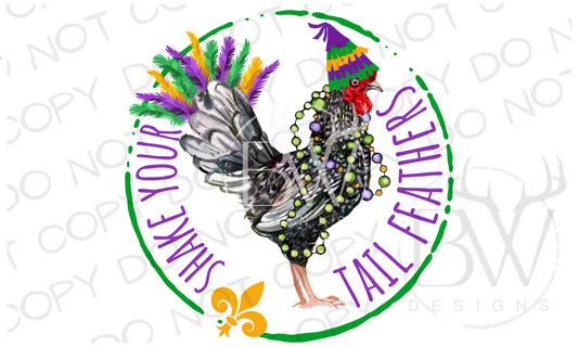 Shake Your Tail Feathers Mardi Gras Chicken Digital Download PNG