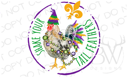 Shake Your Tail Feathers Mardi Gras Chicken Digital Download PNG