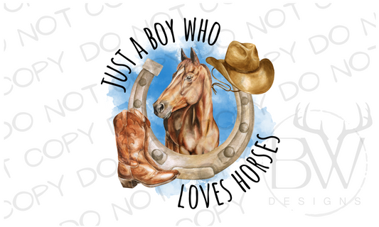 Just A Boy Who Loves Horses Cowboy Digital Download PNG