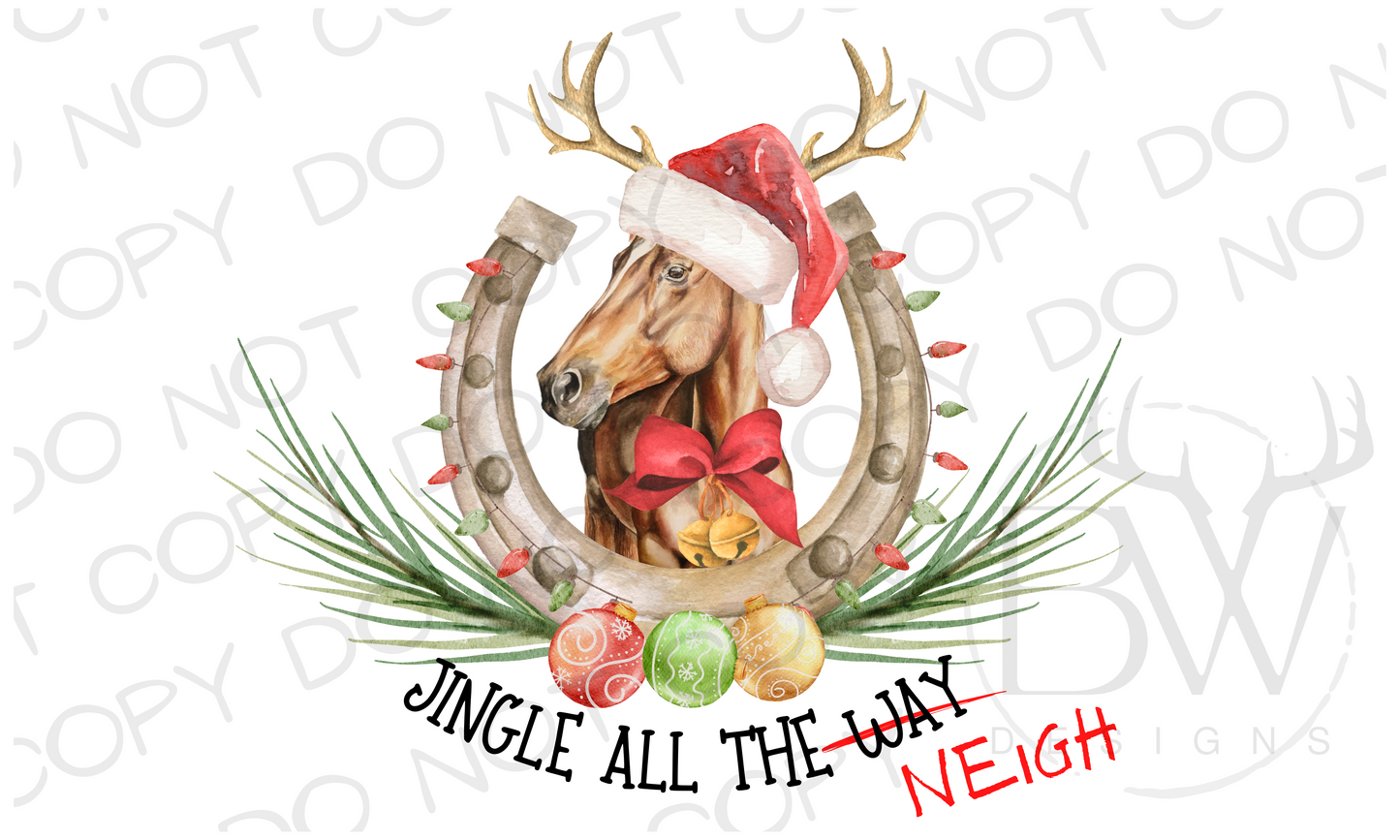 Jingle All the Neigh Christmas Horse Digital Download PNG