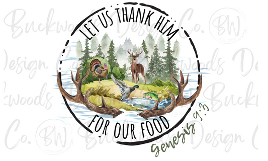 Let Us Thank Him For Our Food Hunting Digital Download PNG