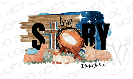 True Story Isaiah 9:6 Christmas Nativity Scene Digital Download PNG