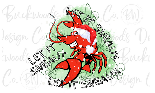 Let it Sneaux Crawfish Cajun Christmas Digital Download PNG