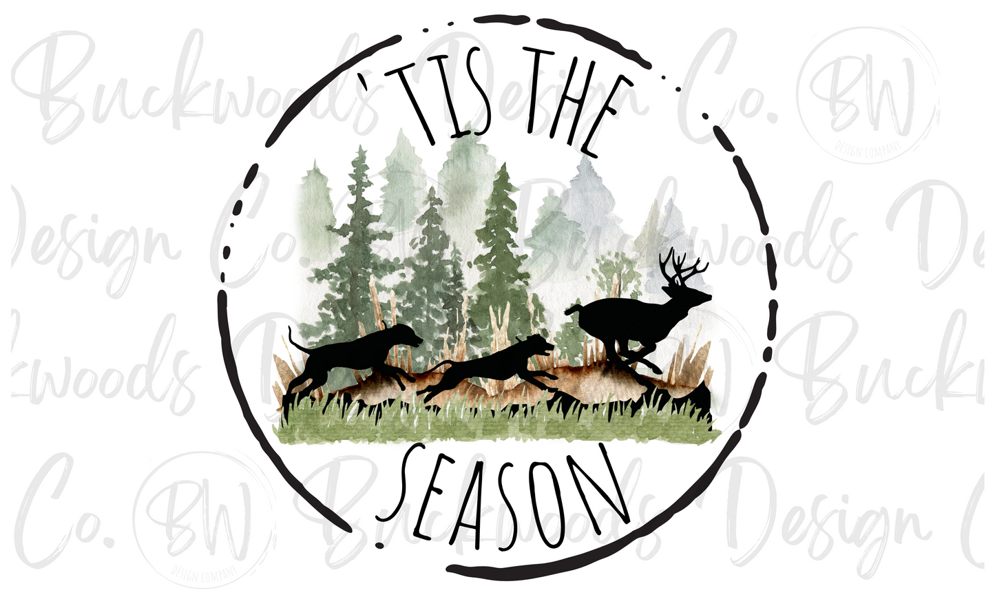 Tis the Season Deer Hunting Digital Download PNG