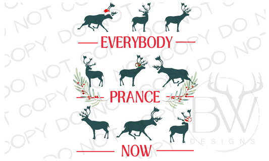 Everybody Prance Now Christmas Reindeer Digital Download PNG