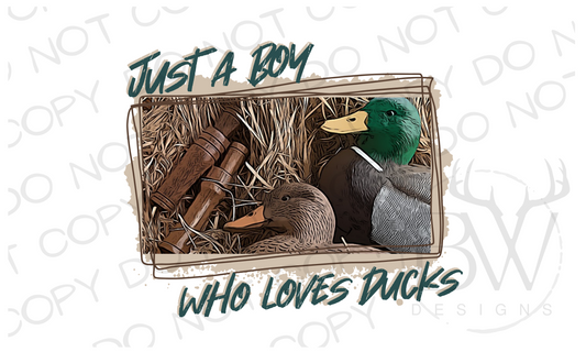 Just A Boy Who Loves Ducks Duck Hunting Digital Download PNG