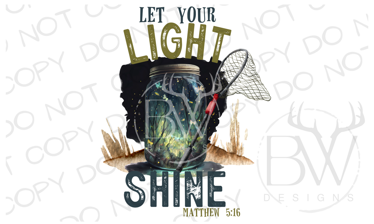 Let Your Light Shine Firefly Digital Download PNG