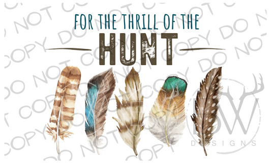 For the Thrill of the Hunt Duck Hunting Digital Download PNG