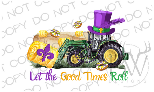 Let the Good Times Roll Mardi Gras Tractor Digital Download PNG