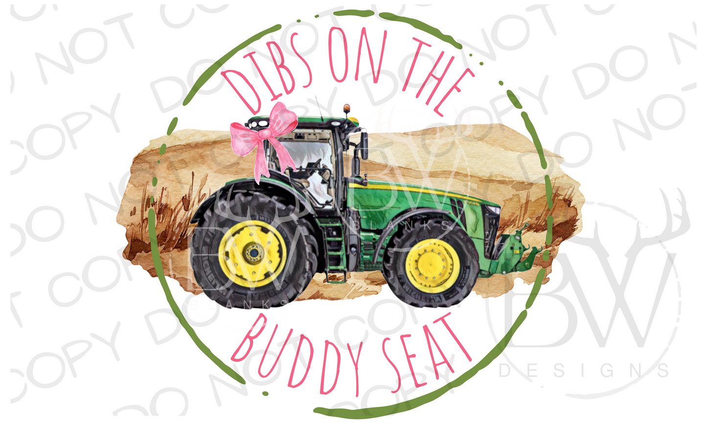 Dibs on the Buddy Seat Tractor Digital Download PNG