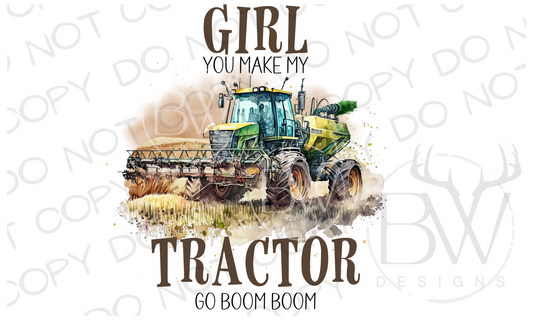 Girl You Make My Tractor Go Boom Boom | Boom Sprayer Tractor Digital Download PNG