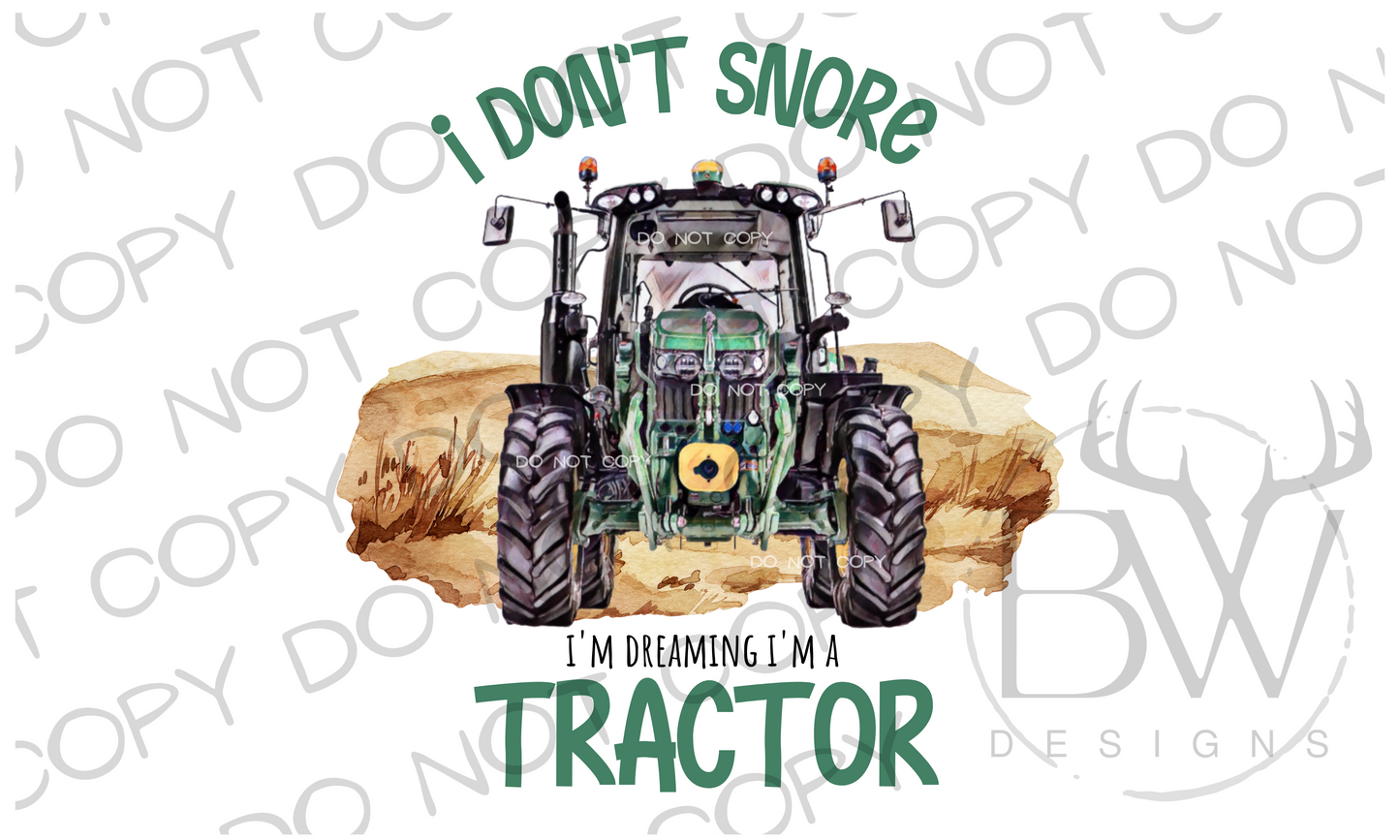 Dreaming I'm A Tractor Digital Download PNG