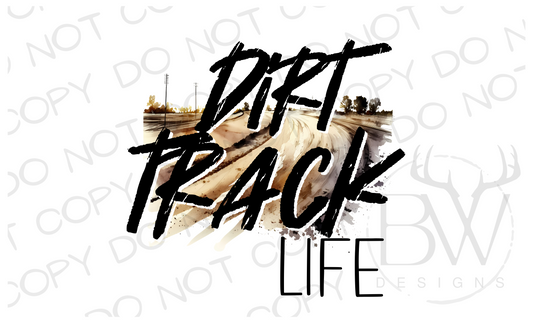 Dirt Track Life Dirt Track Digital Download PNG