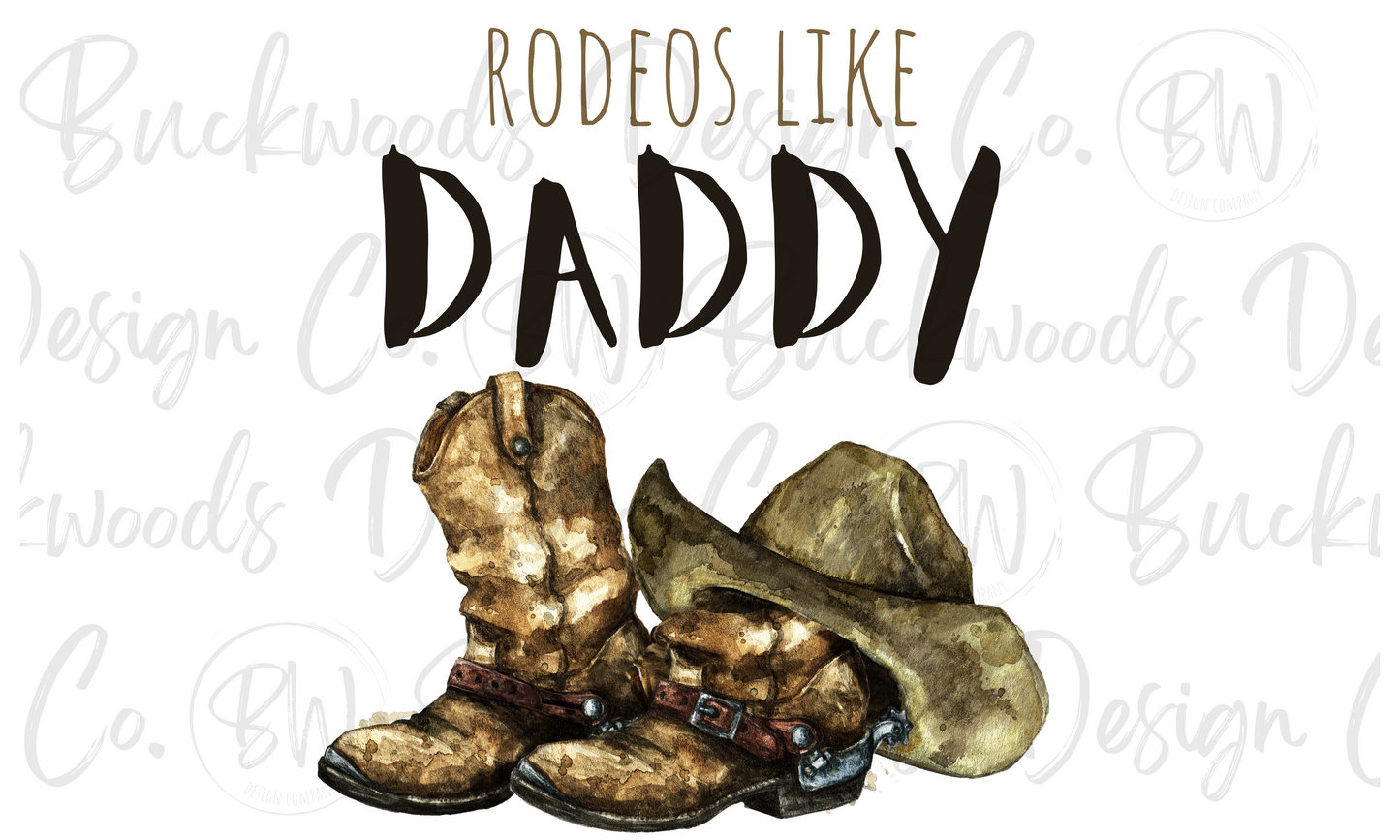 Rodeos Like Daddy Digital Download PNG