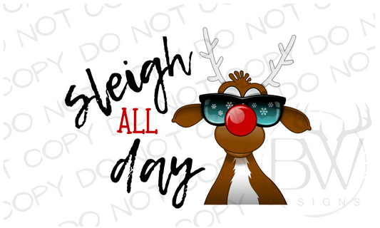 Sleigh All Day Christmas Reindeer Digital Download PNG