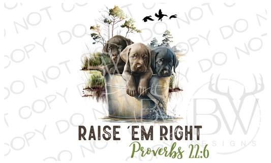 Raise 'Em Right Duck Hunting Digital Download PNG