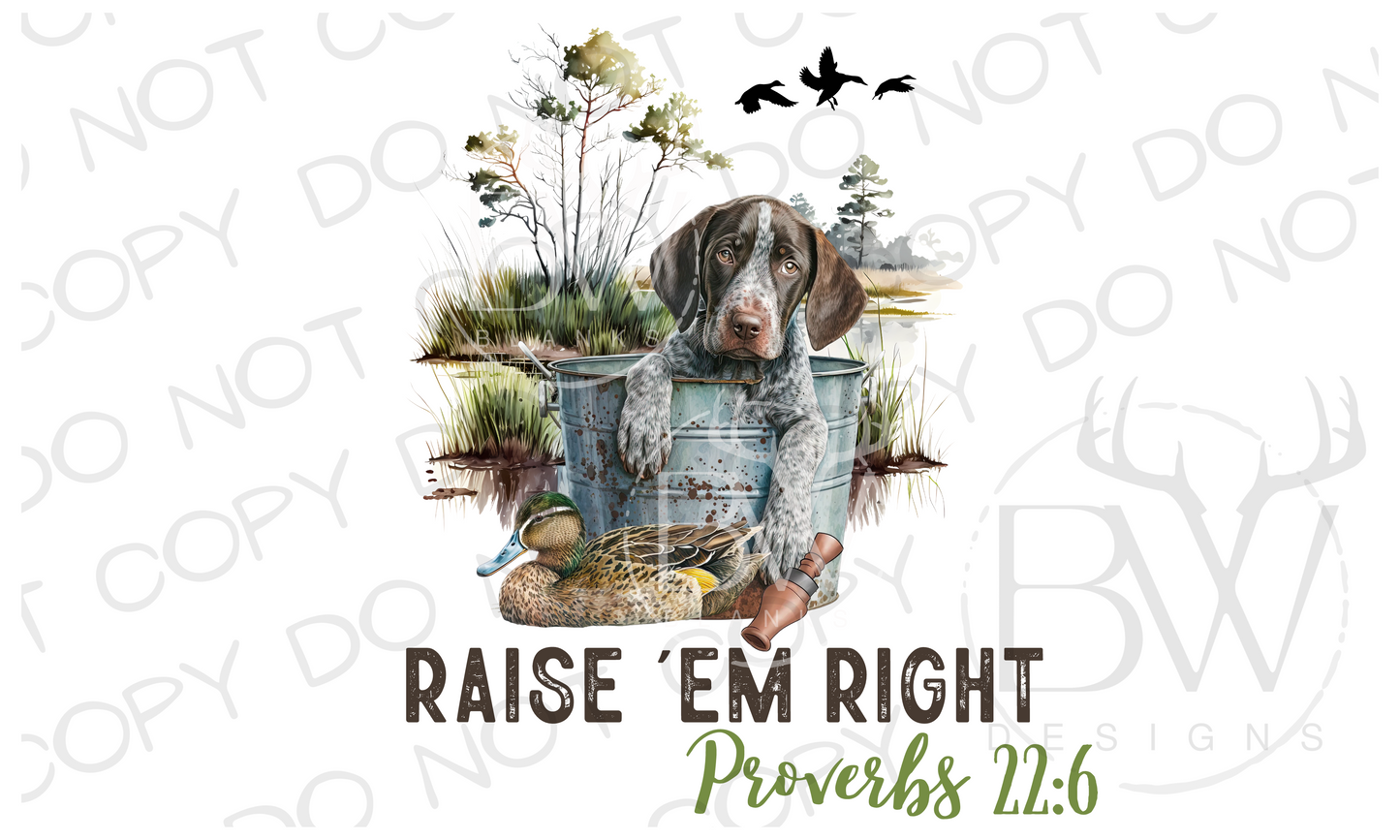 Raise 'Em Right Duck Hunting Digital Download PNG