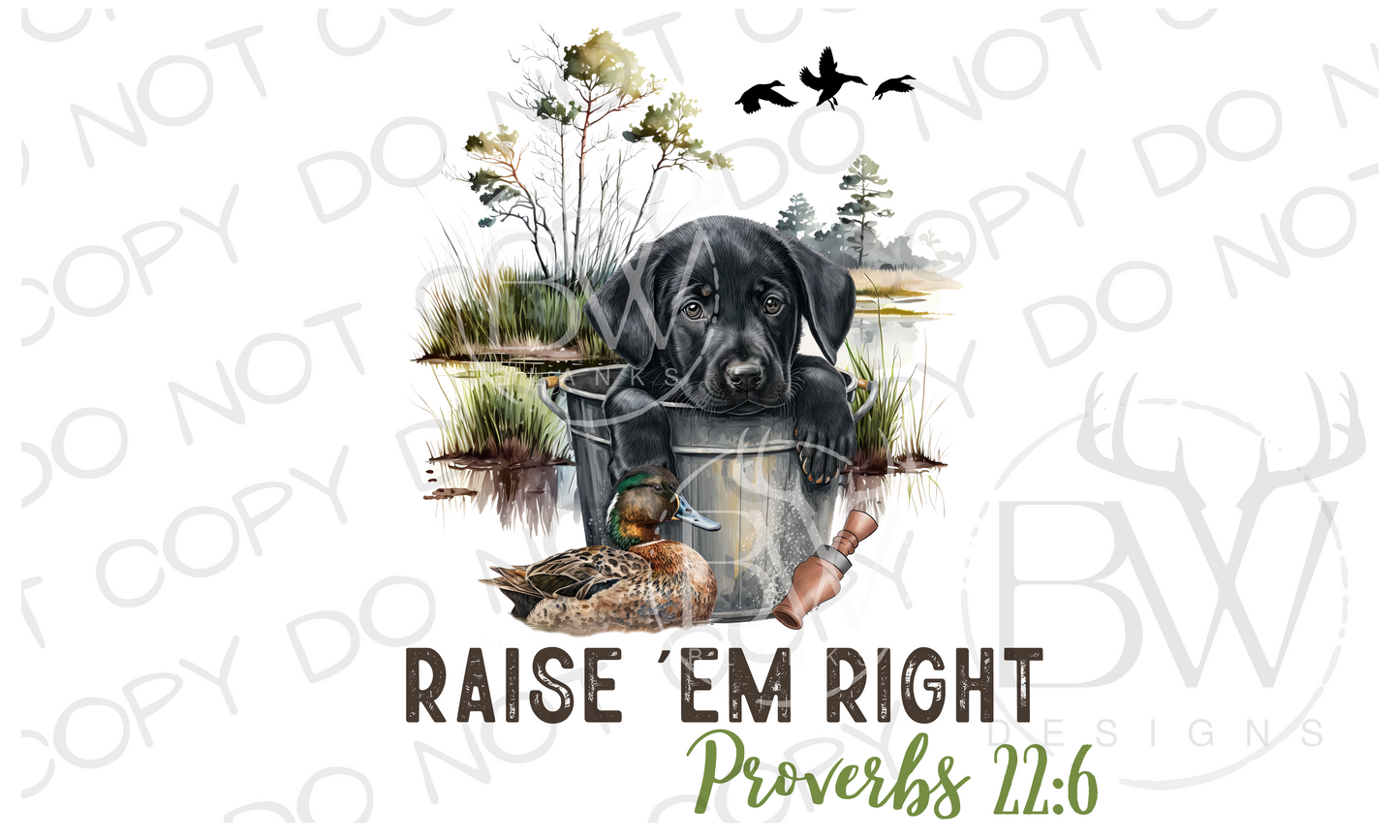 Raise 'Em Right Duck Hunting Digital Download PNG