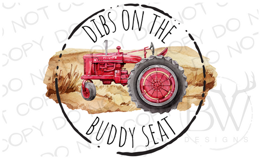 Dibs on the Buddy Seat Digital Download PNG